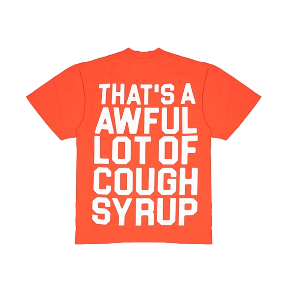 That's A Awful Lot Of Cough Syrup Tee Orange - Sz Large - Picture 2 of 3